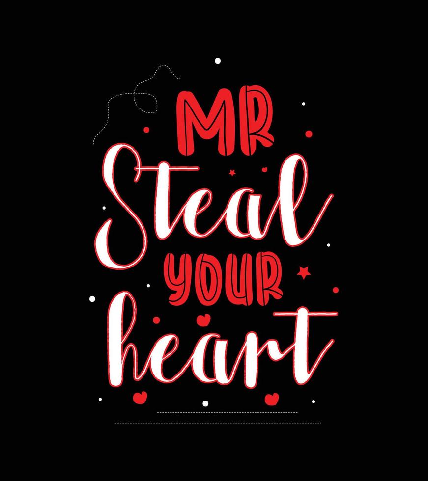Mr steal your heart vector