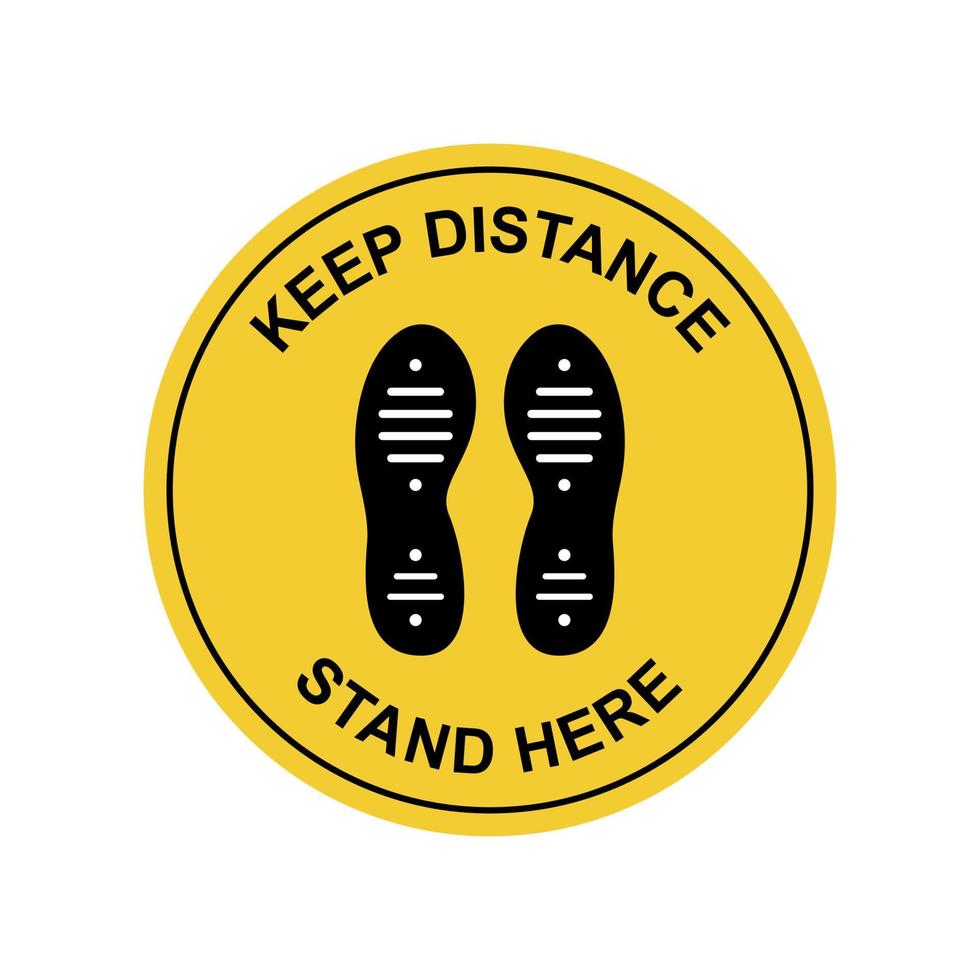 Stand here. Keep social distancing icon. Footprint sign. Social distancing sticker for floor. Vector