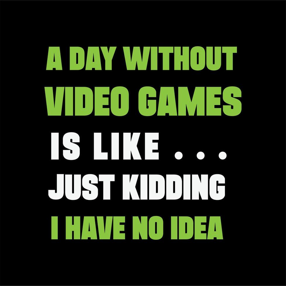 quote gamer and slogan illustration design vector