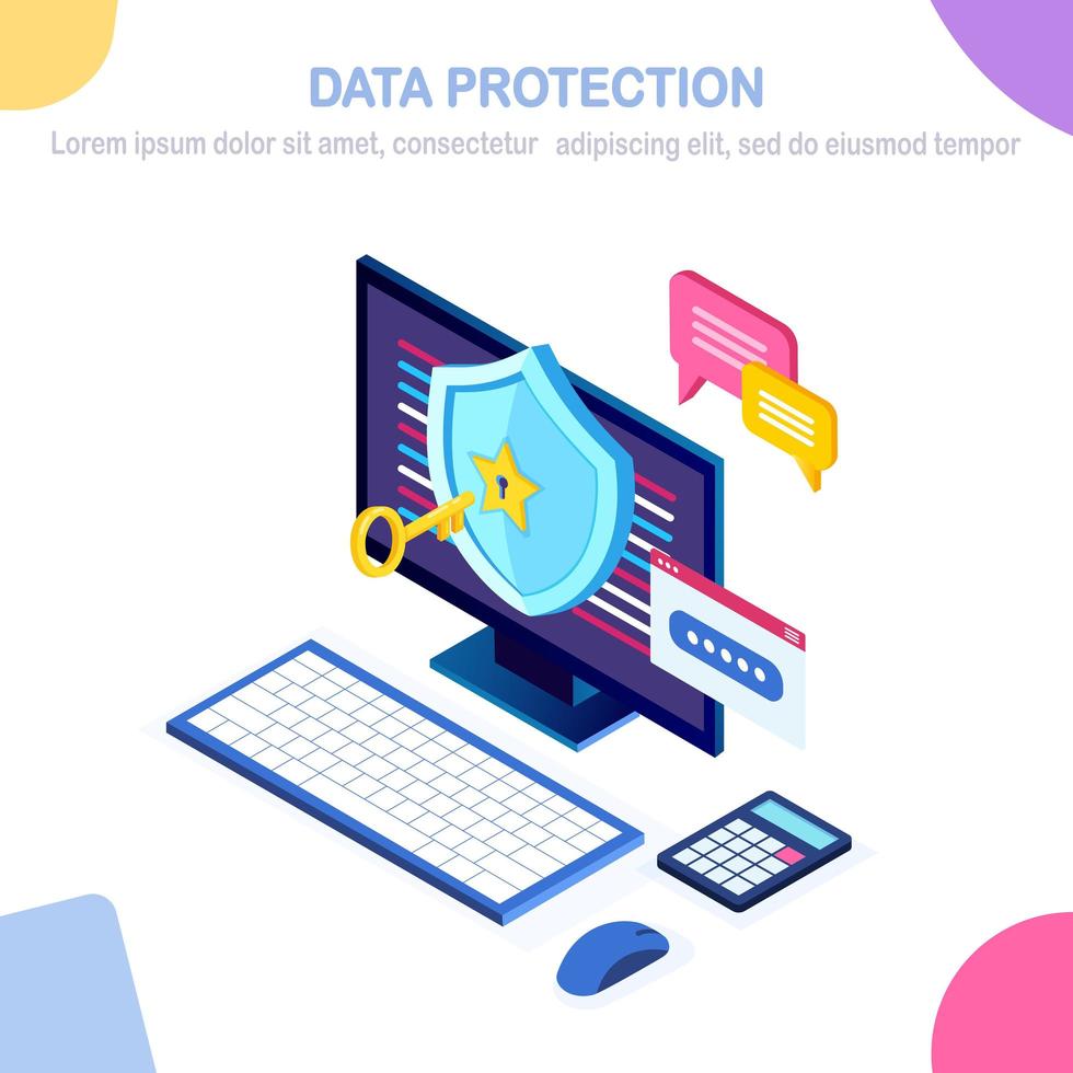 Data protection. Internet security, privacy access with password. 3d isometric computer pc with key, lock, shield, message bubble. Vector design for banner