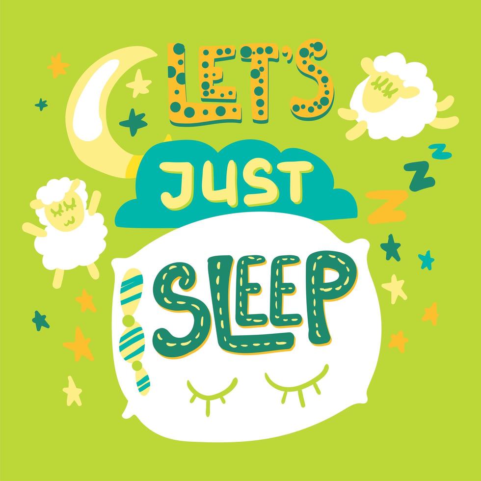 Fun Print Lets Just Sleep With Sheeps vector