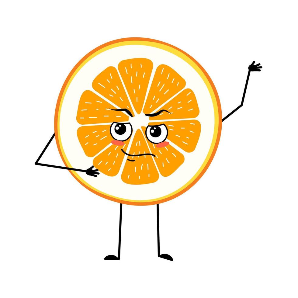 personaje naranja con emociones de héroe, cara valiente, brazos y piernas. Persona de rebanada de cítricos con expresión de coraje, emoticono de fruta. vector