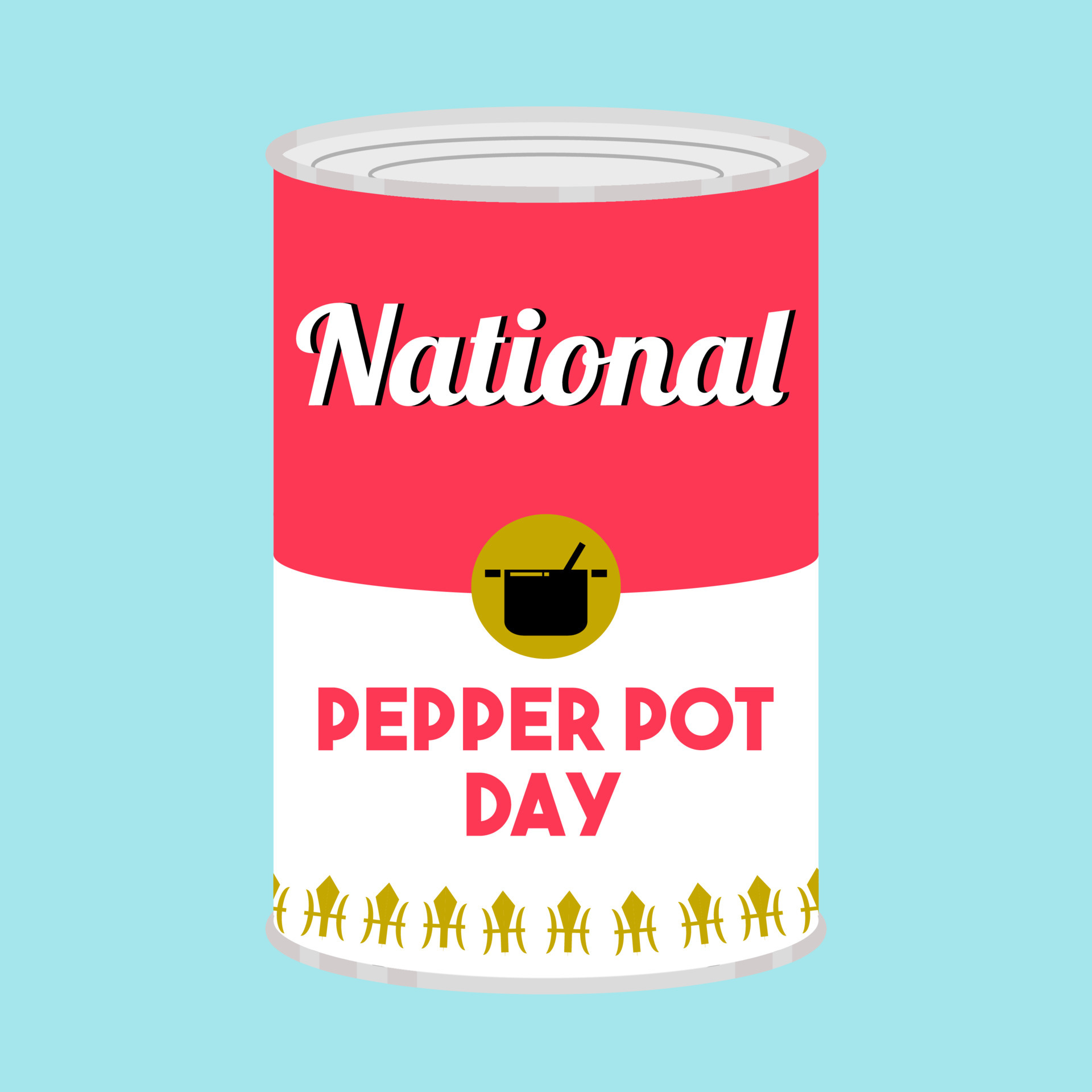 National Pepper Pot Day commemorates a dish that earned the nickname