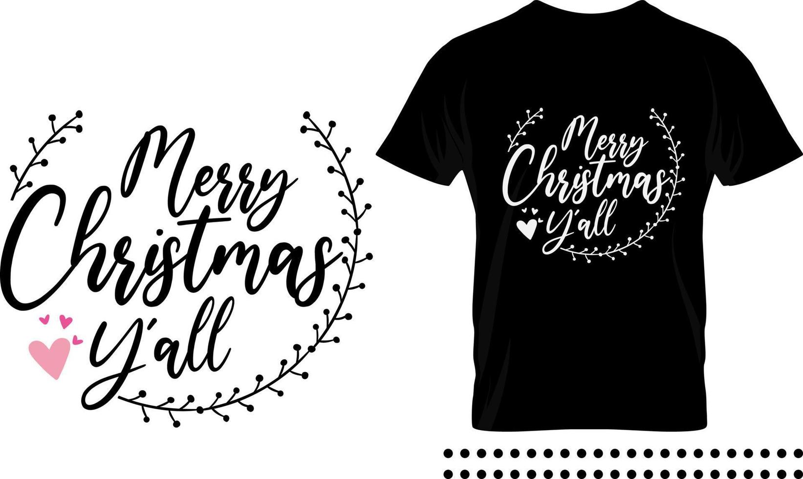 Funny Christmas saying typography print design. Merry christmas y'all vector quote