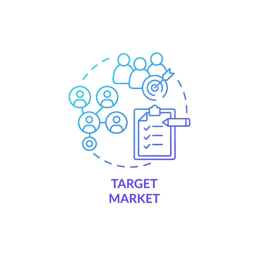 Target market blue gradient concept icon. Identify segment of potential clients. Company customers. Business model abstract idea thin line illustration. Vector isolated outline color drawing