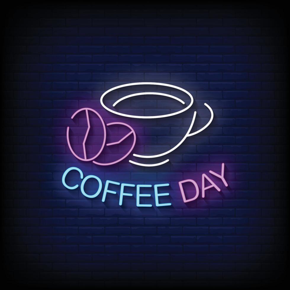 Coffee Day Neon Signs Style Text Vector