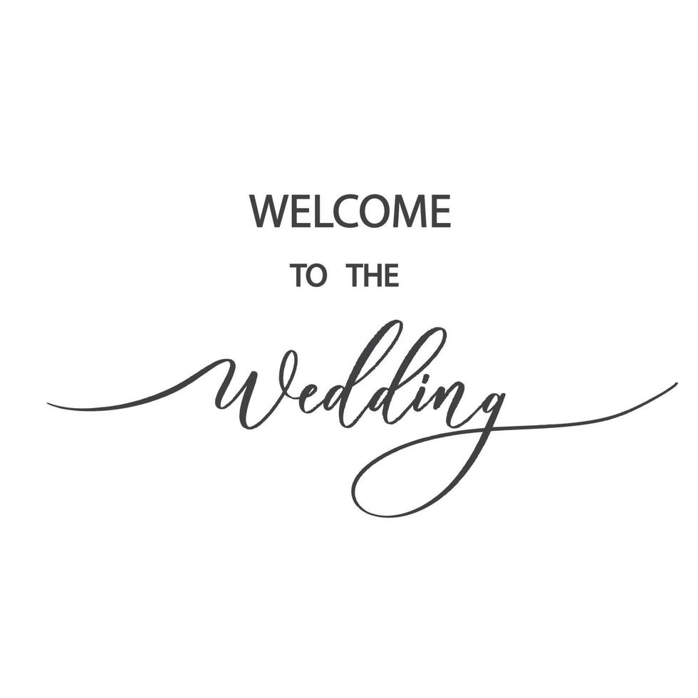 Welcome to the wedding - calligraphic inscription for album, covers. vector