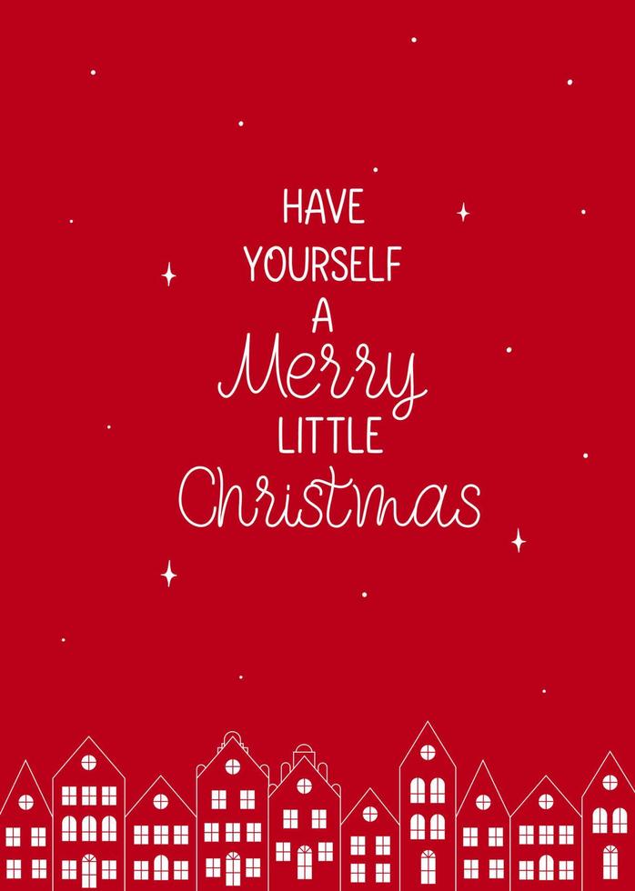 Have yourself a Merry little Christmas. Hand lettering red gift card. vector
