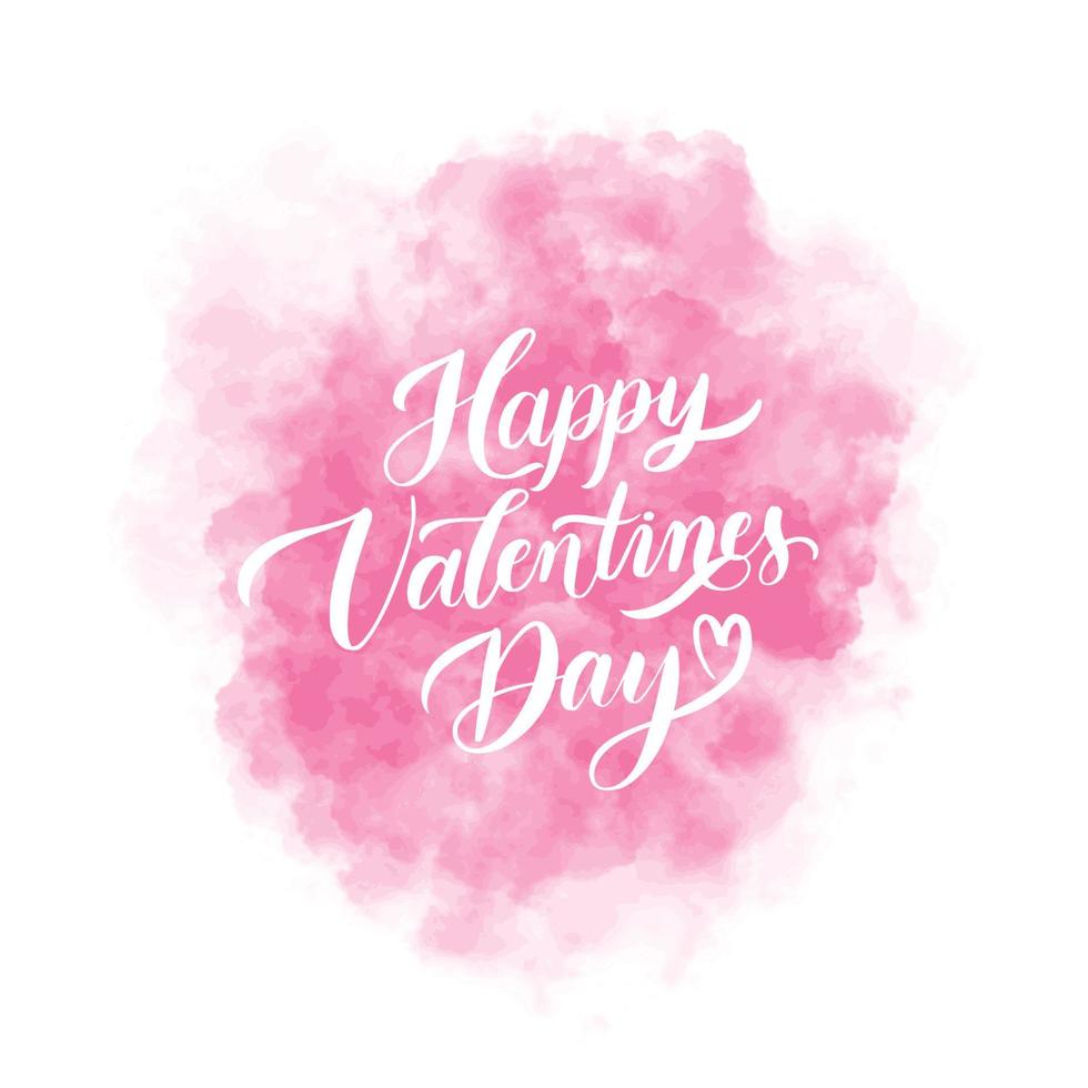 Happy Valentines Day background with pink watercolor stain and lettering inscription. Holiday card illustration. vector