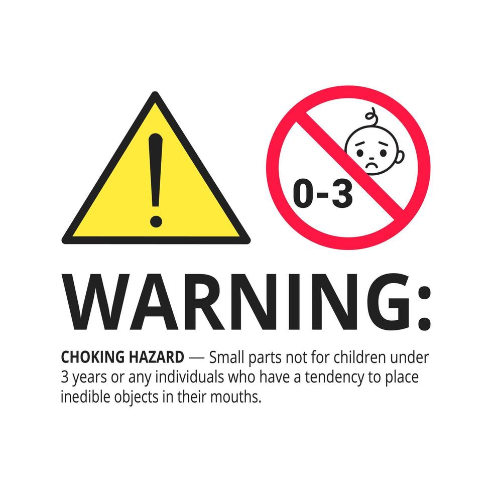 Choking hazard forbidden sign sticker not suitable for children under 3 years vector