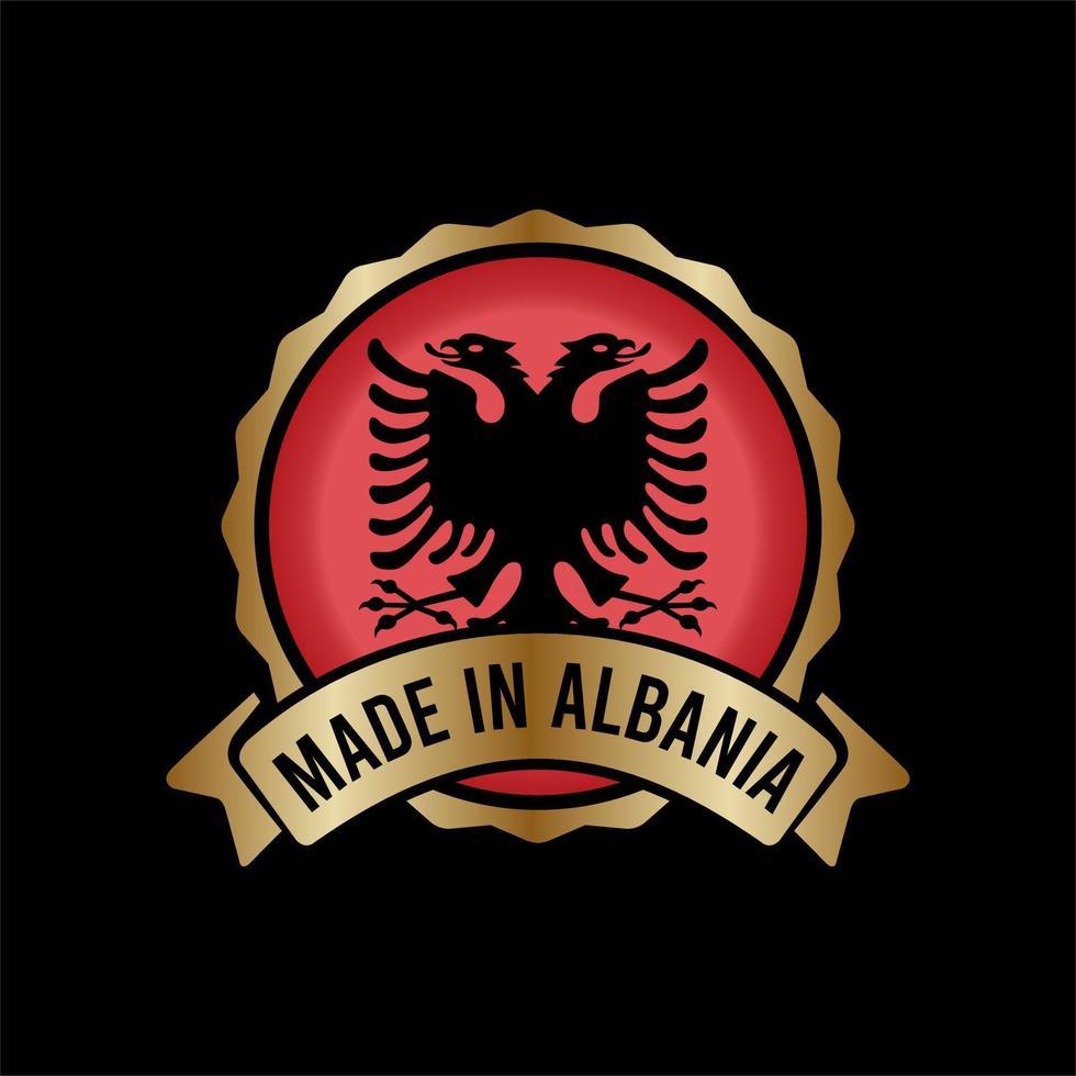 Gold Badge Stamp Label Button Made in albania vector