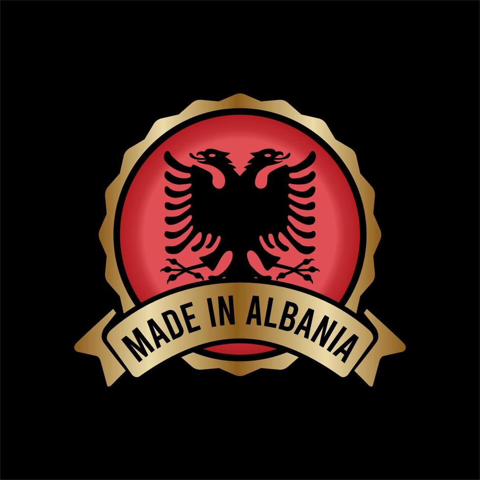 Gold Badge Stamp Label Button Made in albania vector