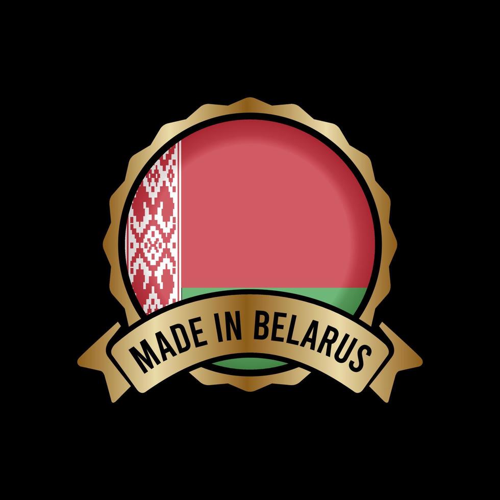 Botón de etiqueta de sello de insignia de oro hecho en bielorrusia vector