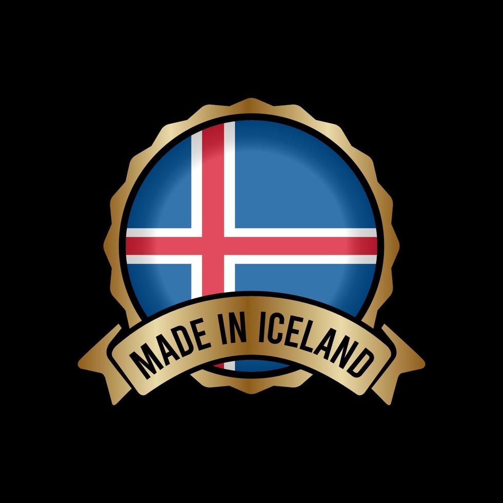 Botón de etiqueta de sello de insignia de oro hecho en Islandia vector