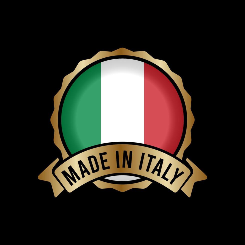 Botón de etiqueta de sello de insignia de oro hecho en Italia vector
