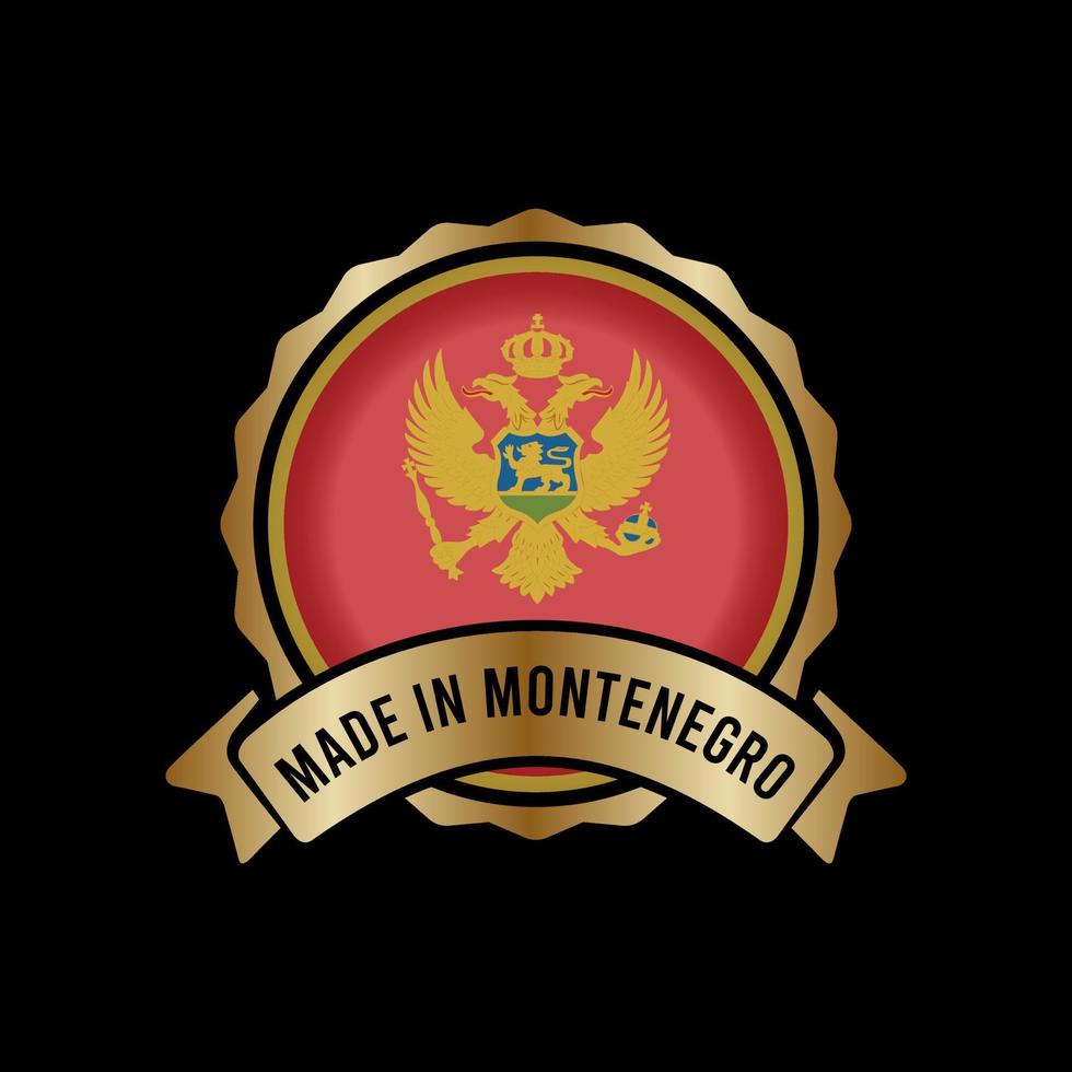 Gold Badge Stamp Label Button Made in montenegro vector