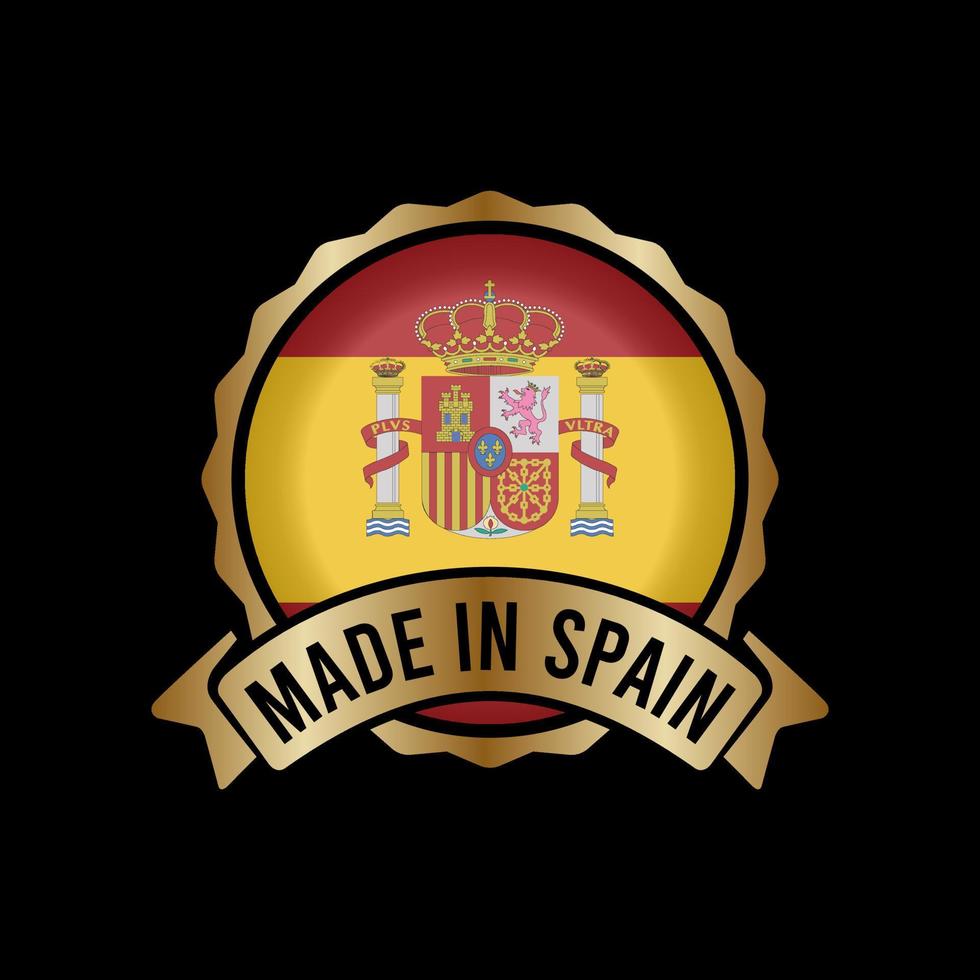 Botón de etiqueta de sello de insignia de oro fabricado en España vector