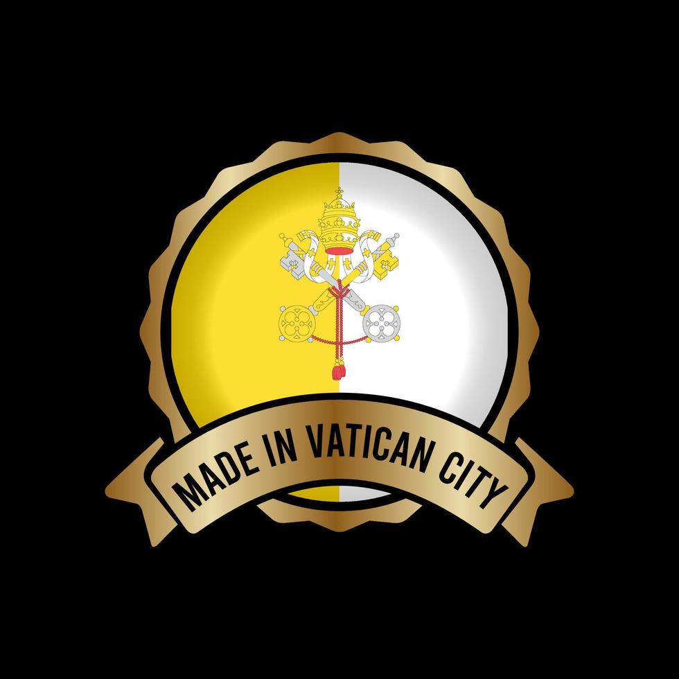 Gold Badge Stamp Label Button Made in vatican city vector