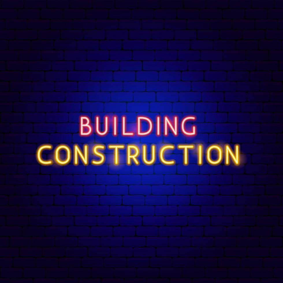 Building Construction Neon Text vector