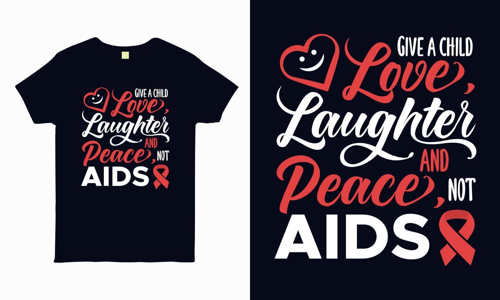 Positive quote about Aids typography design for t shirt, mug, sticker vector