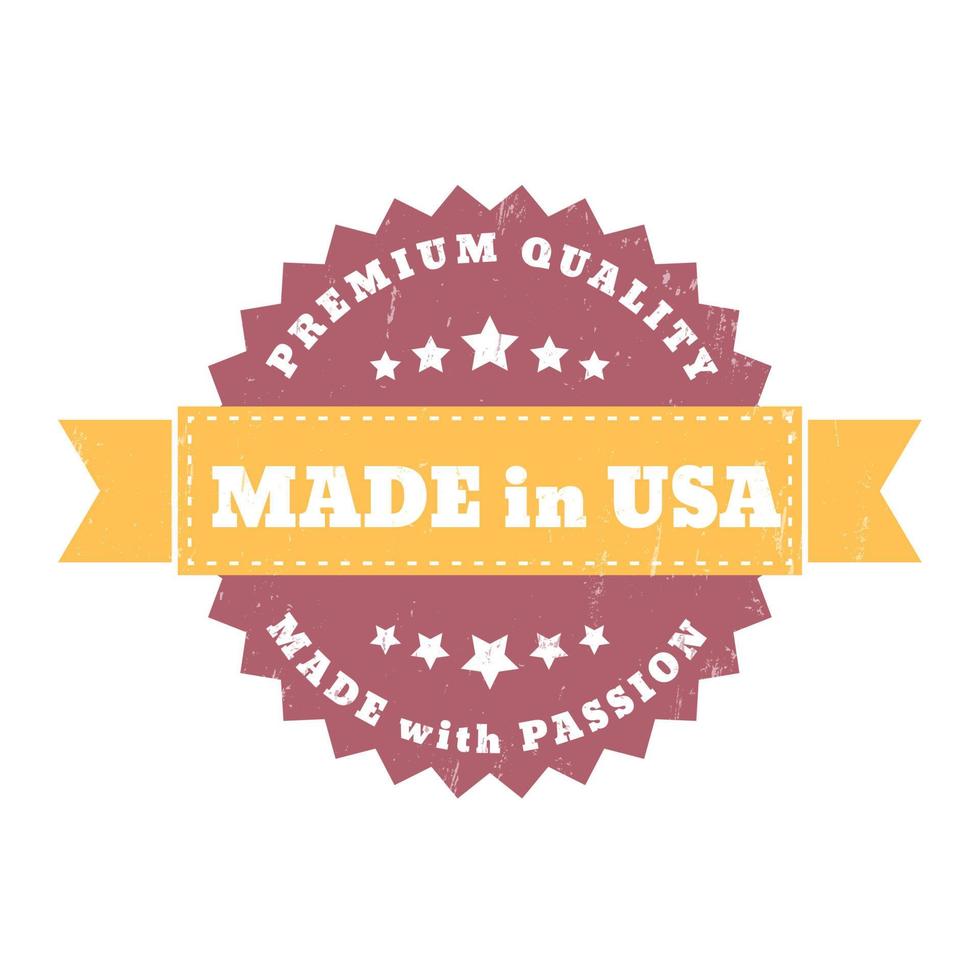 Made in USA, made with passion vintage sign, badge, vector illustration