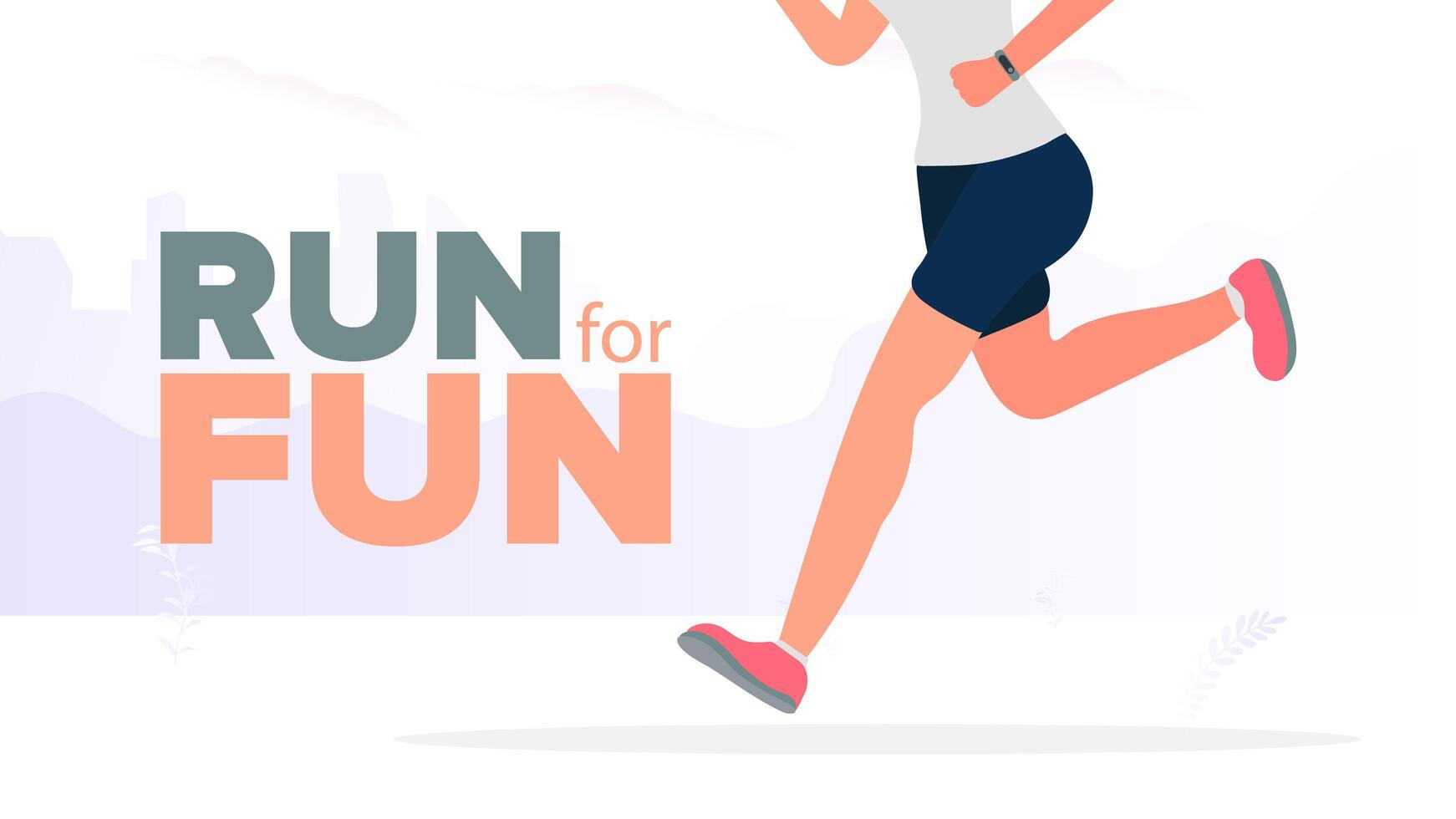 Run for fun banner. The girl is running. Running legs close-up. Vector. vector