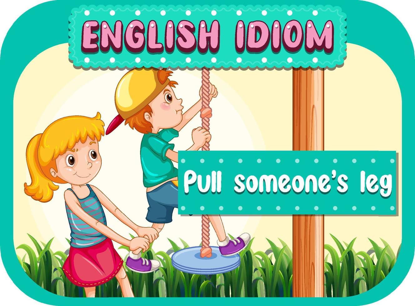 English idiom with picture description for pull someone's leg vector