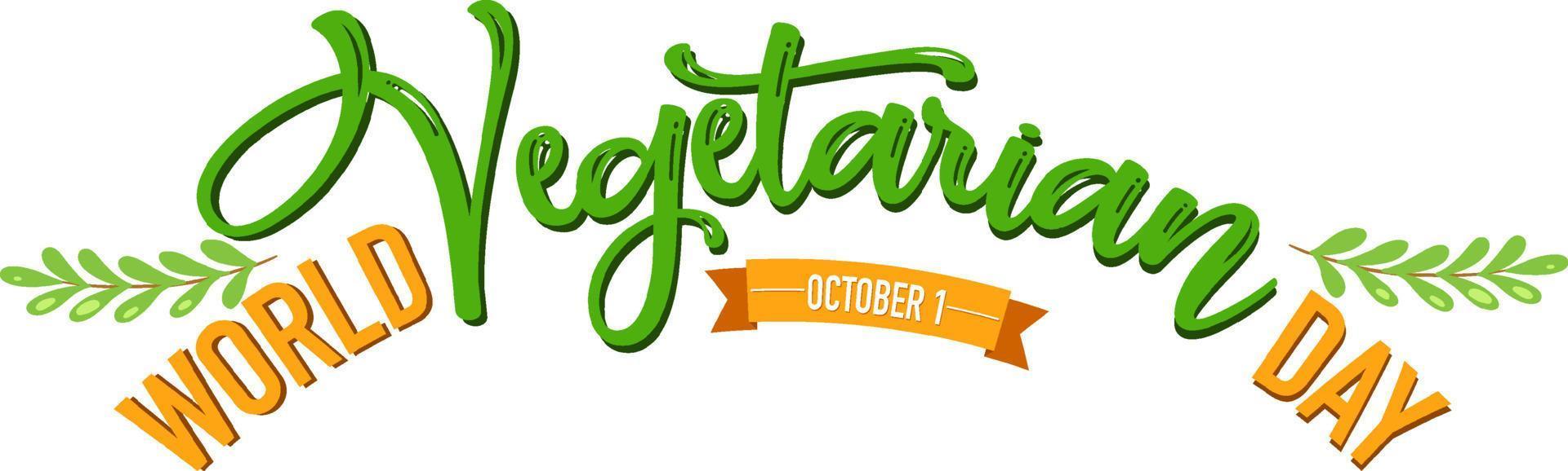 World Vegetarian Day logo on white background vector