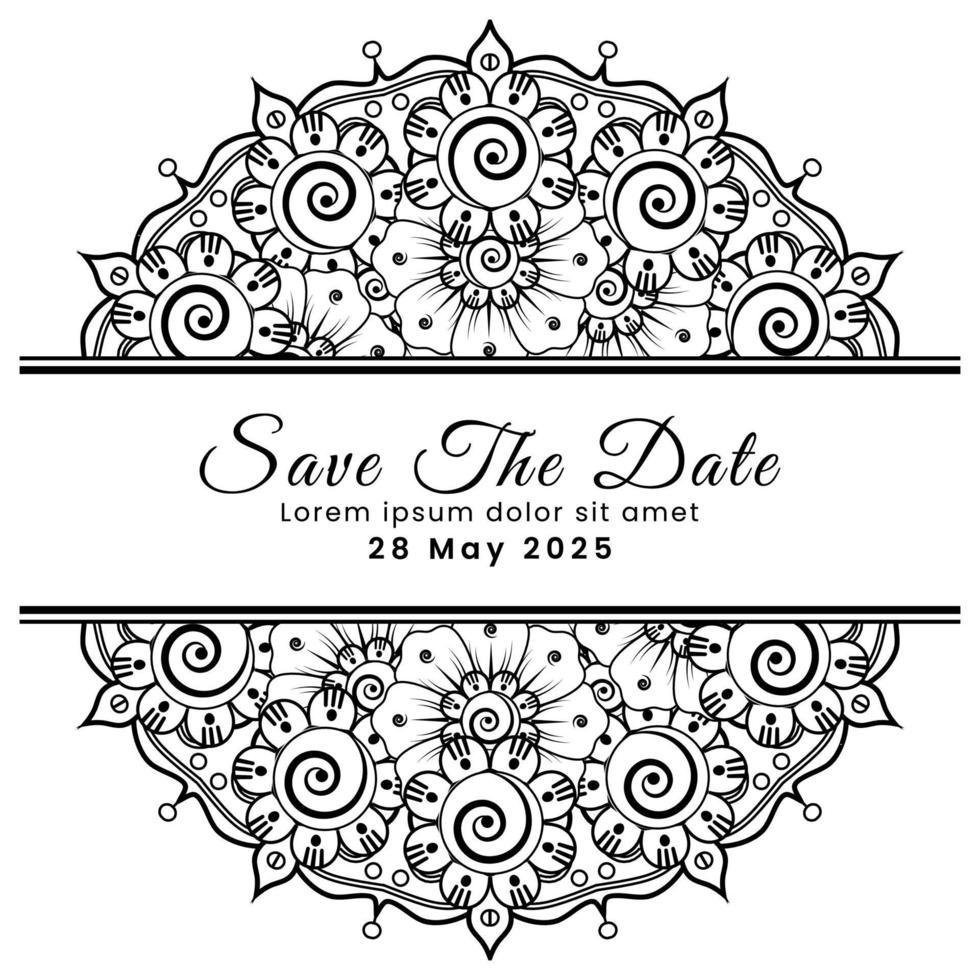 Save the date with mehndi flower. decoration in ethnic oriental, doodle ornament. vector