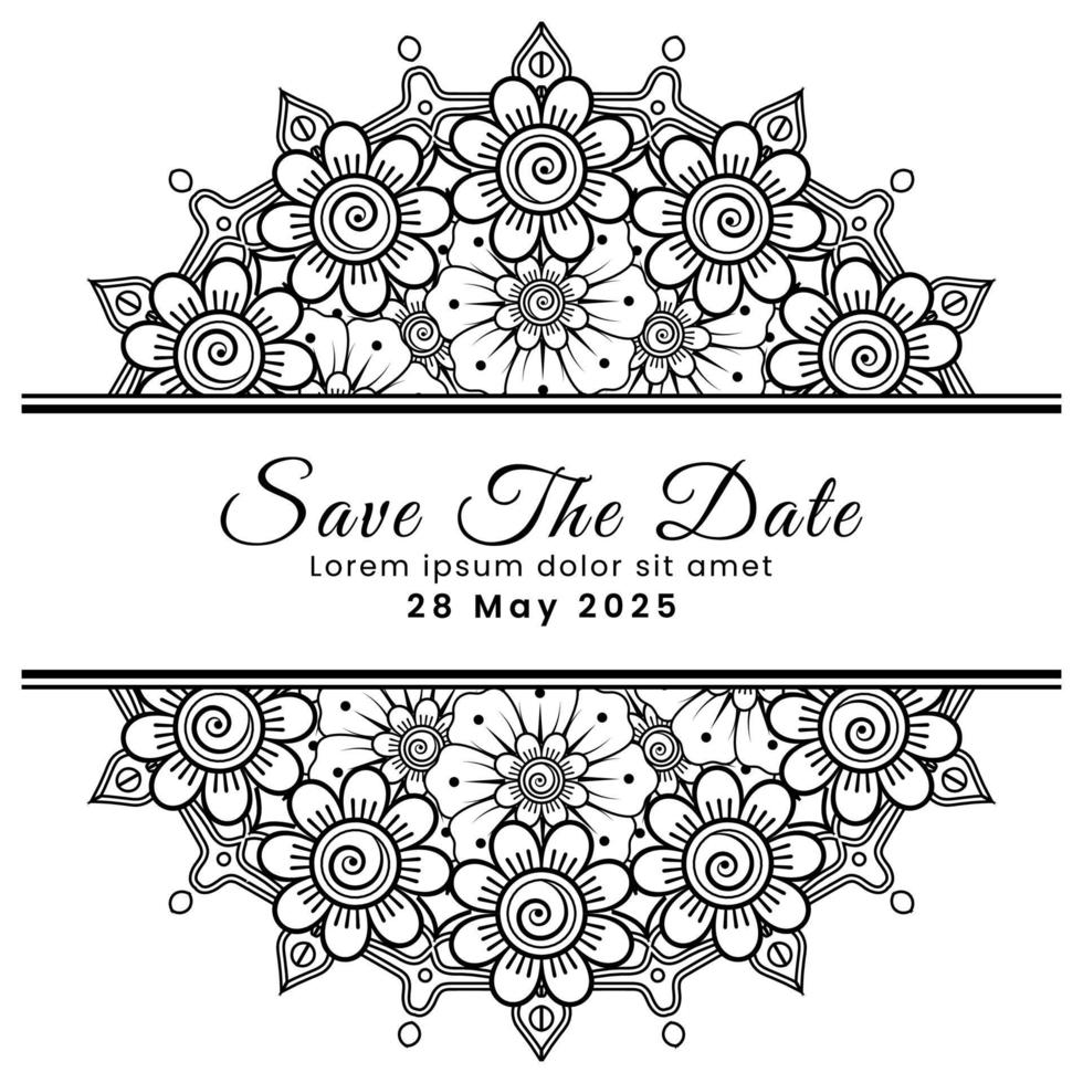 Save the date with mehndi flower. decoration in ethnic oriental, doodle ornament. vector