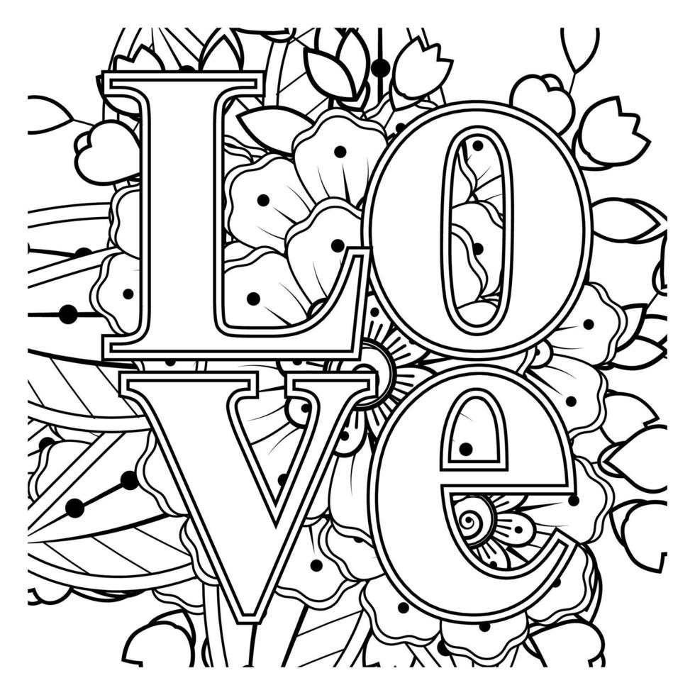 Love words with mehndi flowers for coloring book page doodle ornament vector