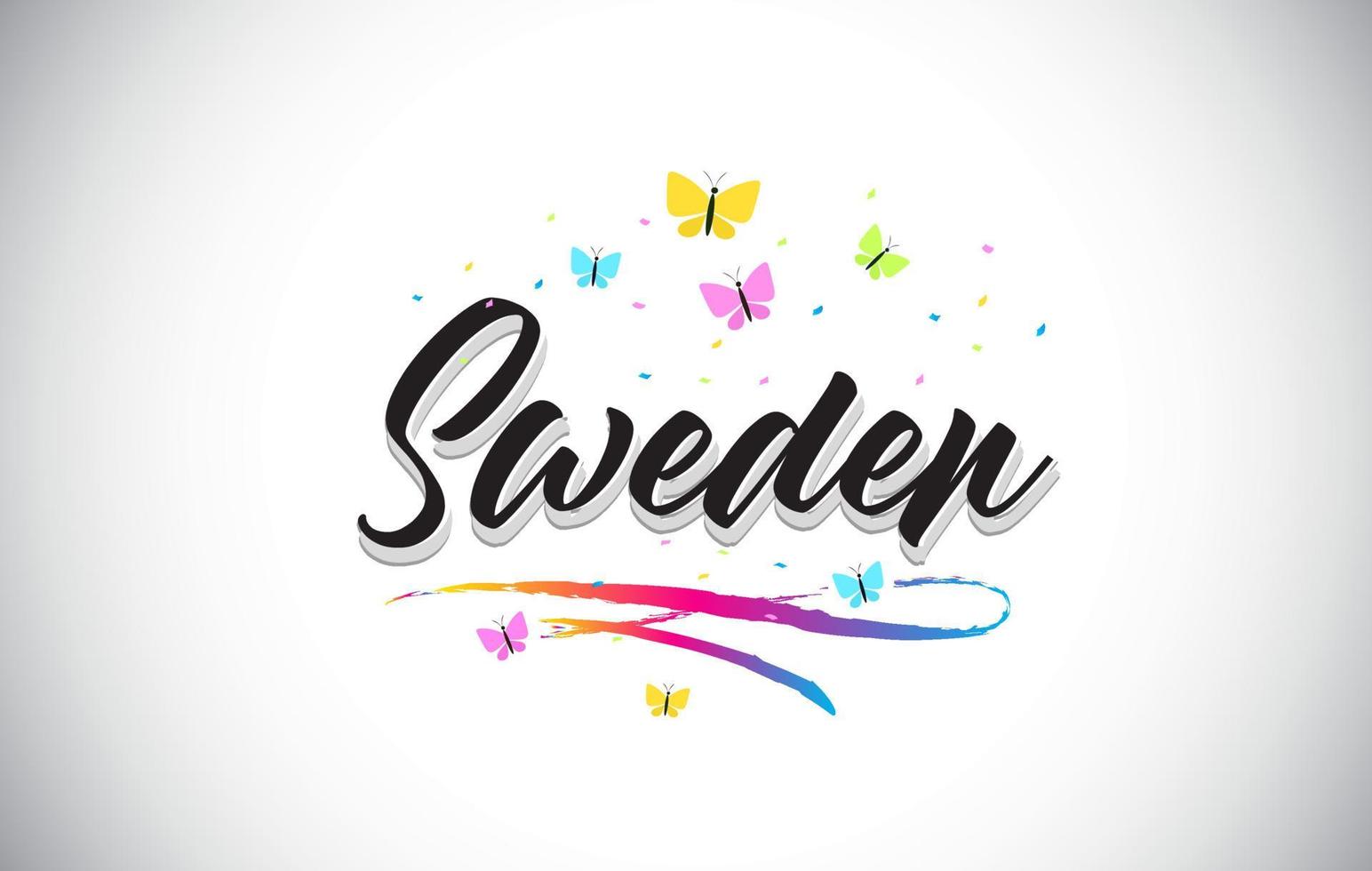 Sweden Handwritten Vector Word Text with Butterflies and Colorful Swoosh.