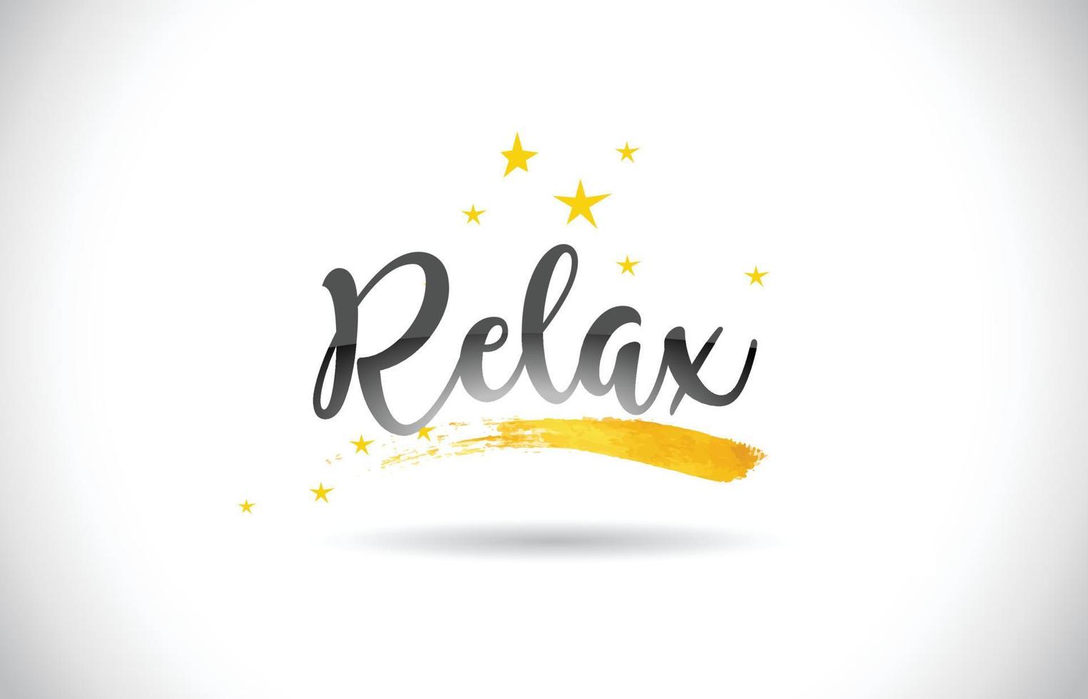 Relax Word Vector Text with Golden Stars Trail and Handwritten Curved Font.