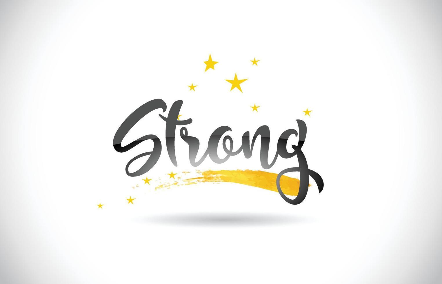 Strong Word Vector Text with Golden Stars Trail and Handwritten Curved Font.