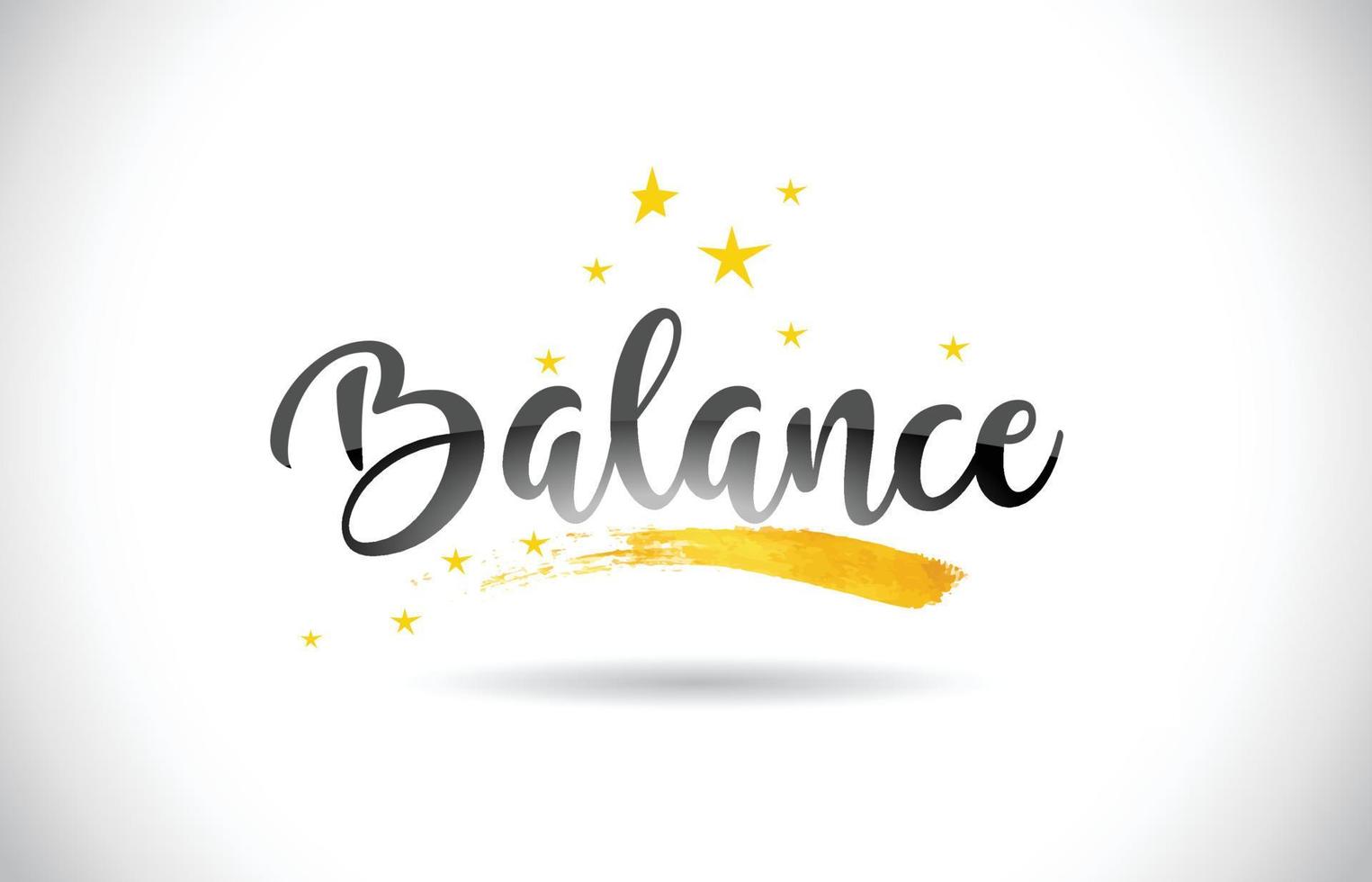 Balance Word Vector Text with Golden Stars Trail and Handwritten Curved Font.