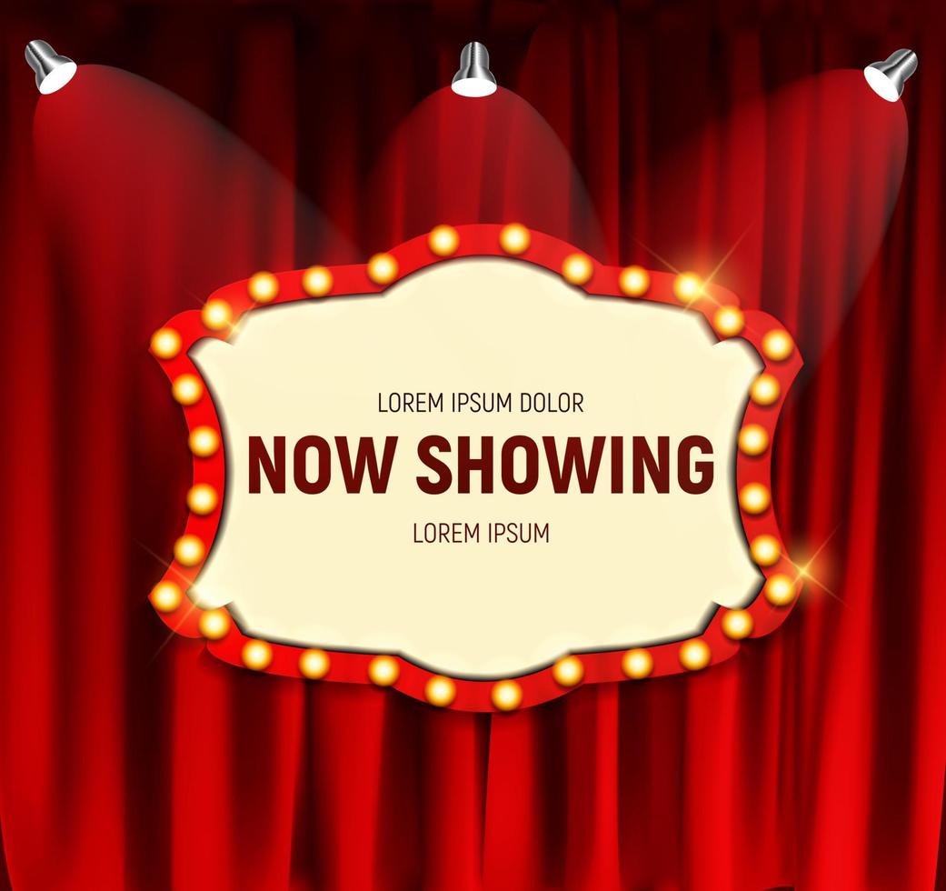 Realistic retro cinema Now Showing announcement board with bulb frame on curtains background. Vector Illustration