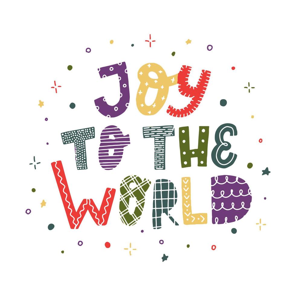 Christmas colorful lettering quote 'Joy to the world'  for greeting cards, posters, prints, invitations, sublimation, stickers, etc. EPS 10 vector