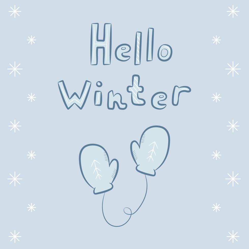 Hello Winter doodle lettering and mittens. Hand drawn text and winter element on background with snowflakes. Vector illustration