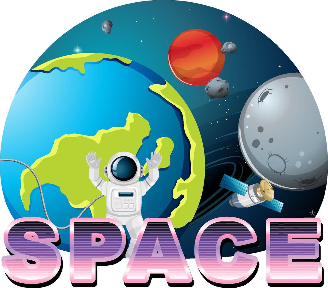 Space word logo design with astronaut and earth vector