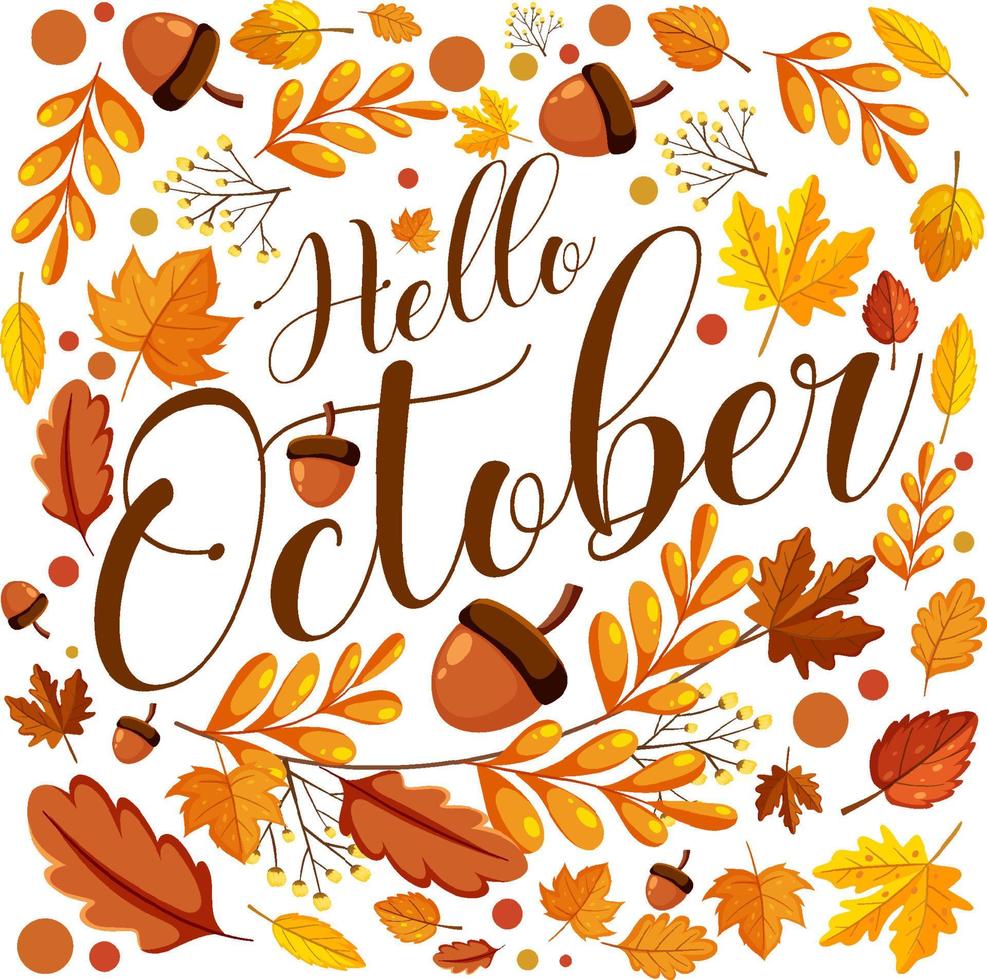 Hello October with ornate of autumn leaves vector