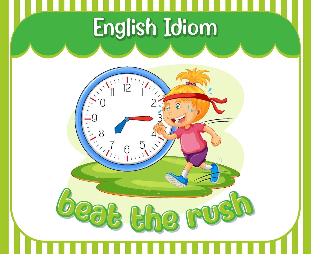 Modismo en inglés con descripción de imagen para beat the rush vector