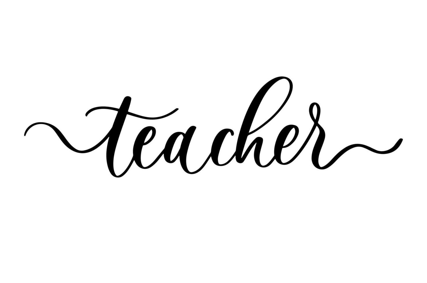 Teacher hand lettering inscription vector. vector