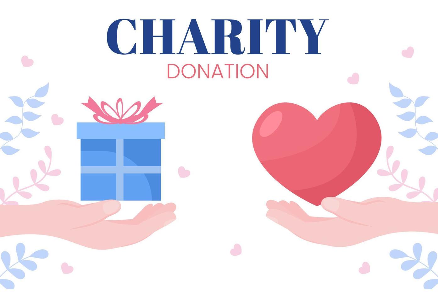 Love Charity or Giving Donation via Volunteer Team Worked Together to Help and Collect Donations for Poster or Banner in Flat Design Illustration vector