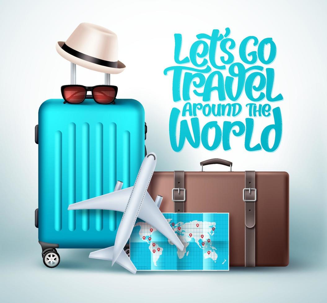 Let's go travel around the world vector design. Let's go travel typography text with travel vacation and tour elements like luggage bag, suitcase, map and hat in white background. Vector illustration.