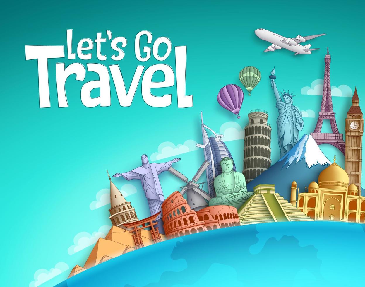 Let's go travel vector banner background design with world famous travel destination and tourist landmarks of cities in blue background. Vector illustration.