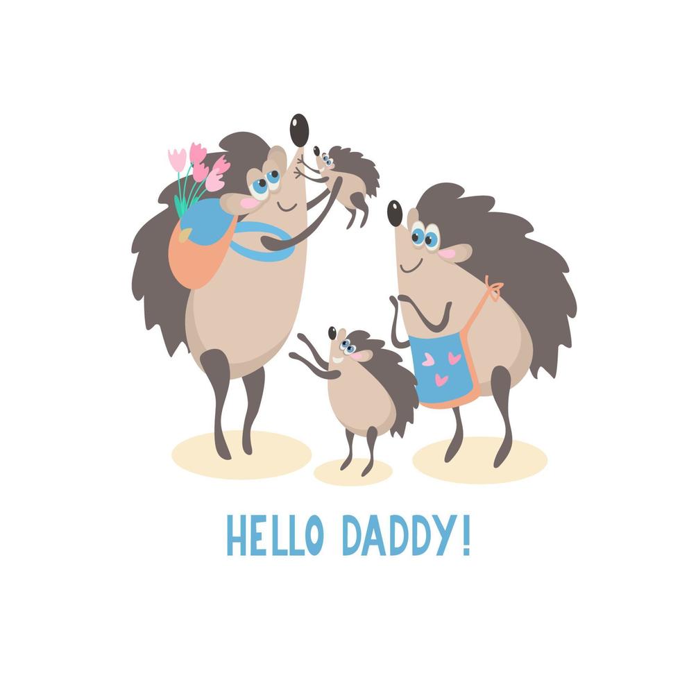 Hello daddy card with hedgehog family vector