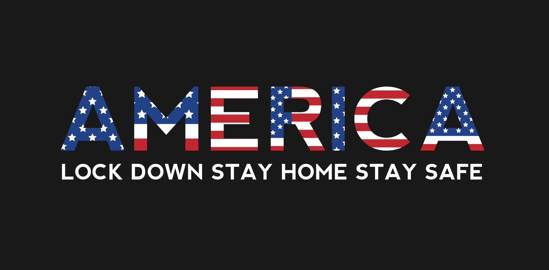 America lockdown preventing coronavirus or Covid 19 spread or outbreak, Prohibited from leaving the USA country. vector illustration design.