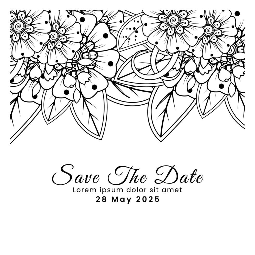 Save the date with mehndi flower. decoration in ethnic oriental, doodle ornament. vector