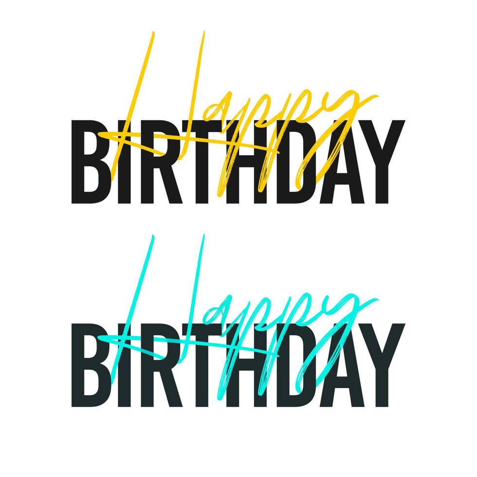 Happy birthday greeting lettering typography vector design