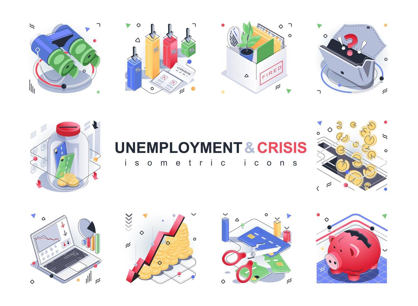 Unemployment and crisis isometric icons set. Job loss, dismissal, looking for new job, loss of money and savings, bankruptcy, 3d isometry isolated pack. Vector illustration isometric elements